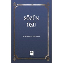 Sözün Özü - Yunus Emre Albayrak - Somut Yayın Dağıtım