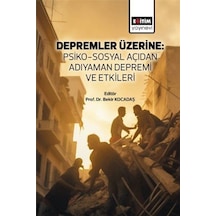 Depremler Üzerine: Psiko-sosyal Açıdan Adıyaman Depremi Ve Etk...