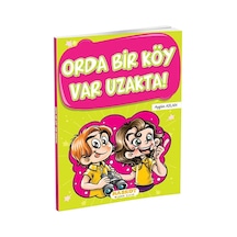 Orda Bir Köy Var Uzakta Hikaye Kitabı 4. Sınıf