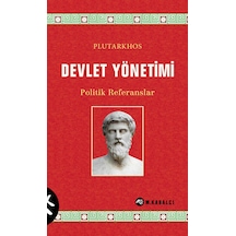 Devlet Yönetimi - Politik Referanslar -