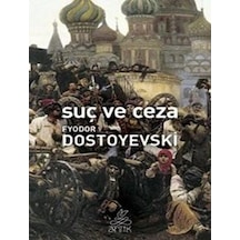 Suç ve Ceza - Fyodor Mihayloviç Dostoyevski - Antik Kitap
