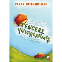 Tencere Yuvarlanmış / Feyza Hepçilingirler