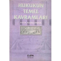 Hukuka Giriş Hukukun Temel Kavramları