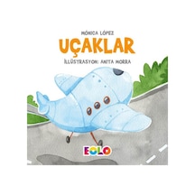 Uçaklar - Monica Lopez - Eolo