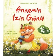 Annemin İzin Günü / Aleksandra Hyorost