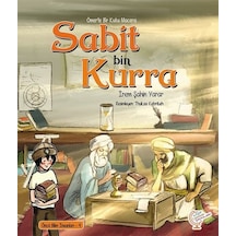 Sabit bin Kurra-Ömer'le Bir Kutu Macera - İrem Şahin Yarar - Kaşif Çocuk Yayınları