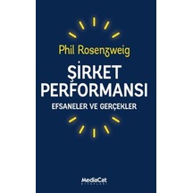 Şirket Performansı / Phil Rosenzweig