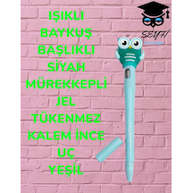 Işıklı Baykuş Başlıklı Siyah Mürekkepli Jel Tükenmez Kalem İnce Uç Yeşil