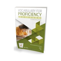 Vocabulary for Proficiency the Essay - Talip Gülle - Pelikan Yayınları