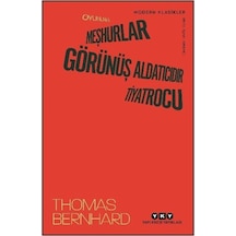 Oyunlar Iı: Meşhurlar, Görünüş Aldatıcıdır, Tiyatrocu / Thomas...