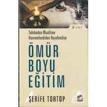 Ömür Boyu Eğitim (2. Cilt) / Şerife Tortop