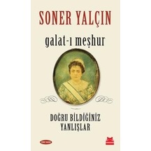 Galat-ı Meşhur - Doğru Bildiğiniz Yanlışlar - Soner Yalçın - Kırmızı Kedi