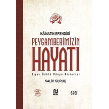 Kainatın Efendisi Peygamberimizin Hayatı Tek  Cilt -
