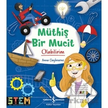 Müthiş Bir Mucit Olabilirim İş Bankası Kültür Yayınları