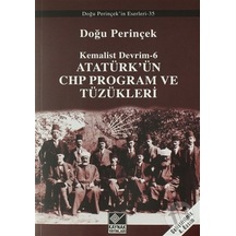 Atatürk’ün Chp Program ve Tüzükleri