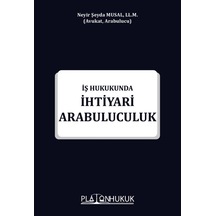 İş Hukukunda İhtiyari Arabuluculuk