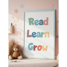 Read Learn Grow Dijital Baskı Poster V6 Çerçevesiz