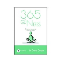 365 Gün Nefes - Ömer Önder - Kuraldışı Yayınları