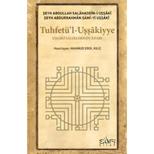 Tuhfetül Uşşakiyye - Şeyh Abdullah Salahaddin-i Uşşaki -  Şeyh Abdullah Salahaddin-i Uşşaki - Sufi Kitap