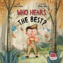 Who Hears The Best En İyi Kim Duyar / Rabia Karzan