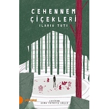 Cehennem Çiçekleri - Ilaria Tuti - Portakal