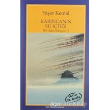 Bir Ada Hikayesi 2 - Karıncanın Su İçtiği - Yaşar Kemal - Yapı Kredi Yayınları