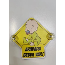 Arabada Bebek Var Yapıştırma Dahildir