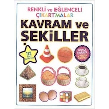 Renkli ve Eğlenceli Çıkartmalar - Kavram ve Şekiller- Parıltı Yayınları