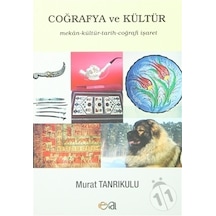 Coğrafya ve  Kültür