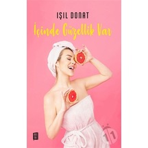 İçinde Güzellik Var - Işıl Donat - Mona