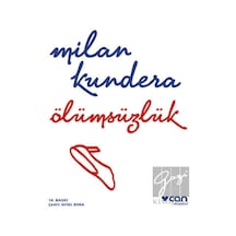 Ölümsüzlük - Milan Kundera - Can Yayınları