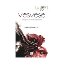 VesveseSebepleri ve Kurtuluş Yolları  - Mehmed Paksu  - Nesil Yayınları