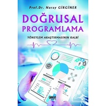 Doğrusal Programlama-Yöneylem Araştırmasının Kalbi - Nuray Girginer - Gece Kitaplığı
