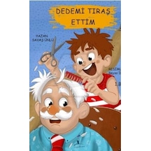 Dedemi Tıraş Ettim - Kyut-900795