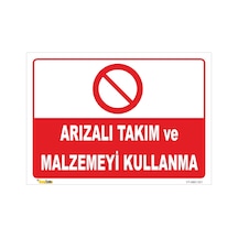 Arızalı Takım Ve Malzemeyi Kullanma - Isg Levhası (510293703)