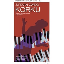 Korku - Stefan  Zweig - İş Bankası Kültür Yayınları