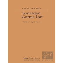 Sonradan Görme İsa Sel Yayıncılık - Sel Yayıncılık