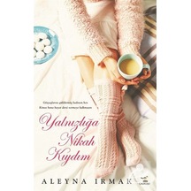 Yalnızlığa Nikah Kıydım - Aleyna Irmak - Çalıkuşu