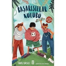 Başarısızlar Kulübü - Anıl Basılı - Timaş İlk Genç