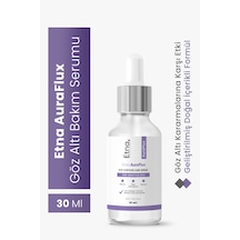 Etna Pharma Auraflux Göz Altı Torbalanma Ve Morluk Karşıtı, Aydınlatıcı Göz Altı Yenileme Bakım Serumu 30 Ml