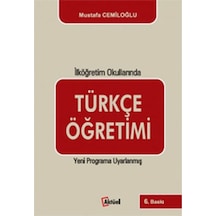 Türkçe Öğretimi  -  İlköğretim Okullarında  -  Mustafa Cemiloğlu  -  Alfa Aktüel