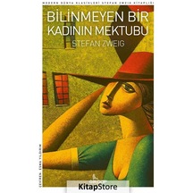 Bilinmeyen Bir Kadının Mektubu / Stefan Zweig N11.14753