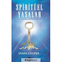 Spiritüel Yasalar / Diana Cooper