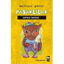 Pasaklılar-Şapşal Baykuş - Mavisel Yener - Bilgi Yayınevi