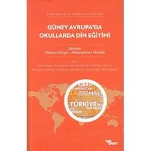 Güney Avrupa'da Okullarda Din Eğitimi / Mahmut Zengin