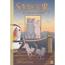 Savaşçılar 3 - Savaşçı'nın Dönüşü - Erin Hunter - Desen Yayınları