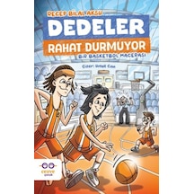 Dedeler Rahat Durmuyor Bir Basketbol Macerası - Dppq-772846