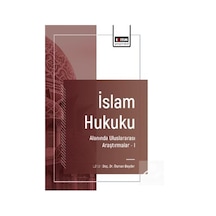 İslam Hukuku Alanında Uluslararası Araştırmalar I / Kolektif