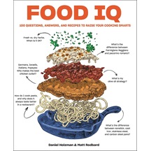 Food Iq: 100 Questions, Answers, And Recipes To Raise Your Cooking Smarts Çok Renkli