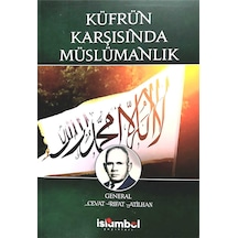 Küfrün Karşısında Müslümanlık